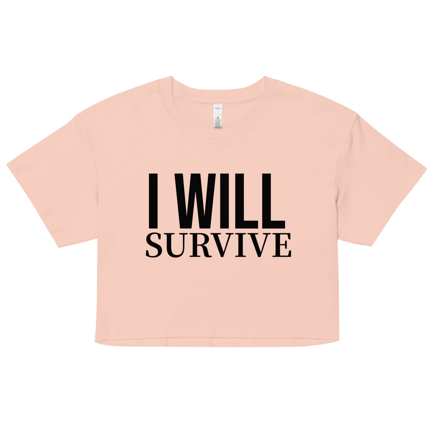 I WILL SURVIVE (Women’s crop top)